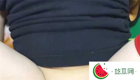清纯幼教老师出轨视频流出 脱下内裤丝袜露出极品翘臀 蜜水狂流!-吃瓜网