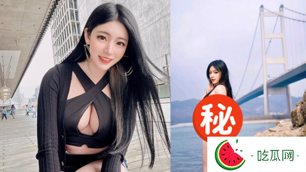 台网红青马大桥下拍写真Deep V开到肚脐，控诉被港妈赶走
